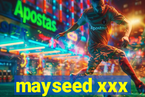 mayseed xxx